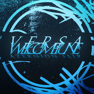 Versa - Welcome Tune (Azernion Flip)
